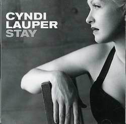 Cyndi Lauper : Stay